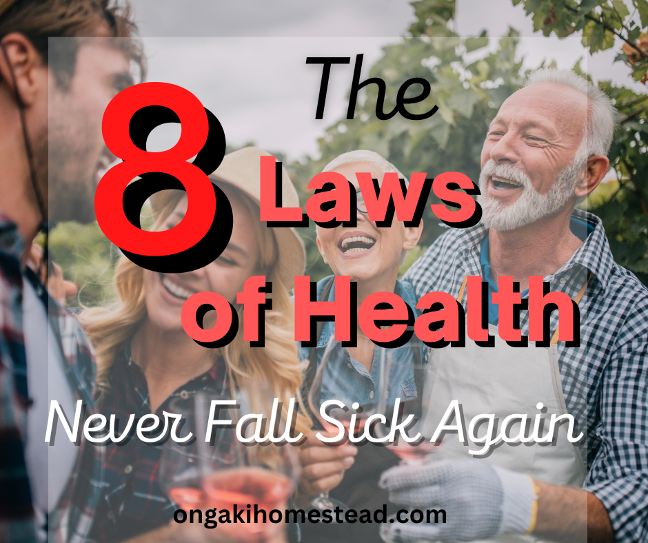The 8 Laws of Health: Never Fall Sick Again
